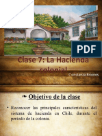 Clase 7 Hacienda Colonial