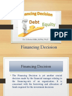 Financing Decision: Dr. D.Shoba MBA, M.Phil, PH.D
