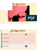 La Dégustation