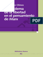 Olmos, Á. (2014) - El Problema de La Libertad en El Pensamiento de Marx. Madrid, España - Biblioteca Nueva