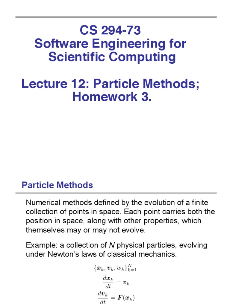 CS 294-73 Software Engineering For Scientific Computing Lecture 12 ...
