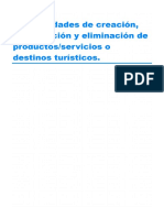 Oportunidades de Creación, Modificación y Eliminación de Productos Servicios o Destinos Turísticos.