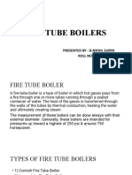 Fire Tube Boilers: Presented By: D.Nikhil Surya ROLL NO: 18L61A0302