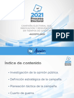 Estrategia, Investigación de La Opinión Pública, Cuarto de Guerra, Planeación y Organización de La Campaña