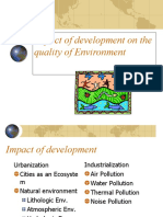 Impact of development on the quality of Environment