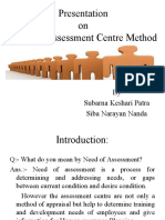 On Need of Assessment Centre Method: Presentation