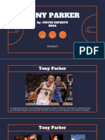 Tony Parker: By: Justin Espiritu Bsoa