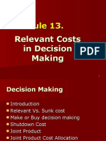 Module 13 Relevant Costs in Decision Making 26.7.12