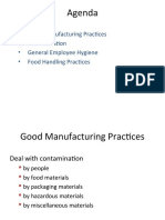 Agenda: - Good Manufacturing Practices - Contamination - General Employee Hygiene - Food Handling Practices