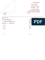 Past Simple Past Continuous: Present Perfect Past Perfect