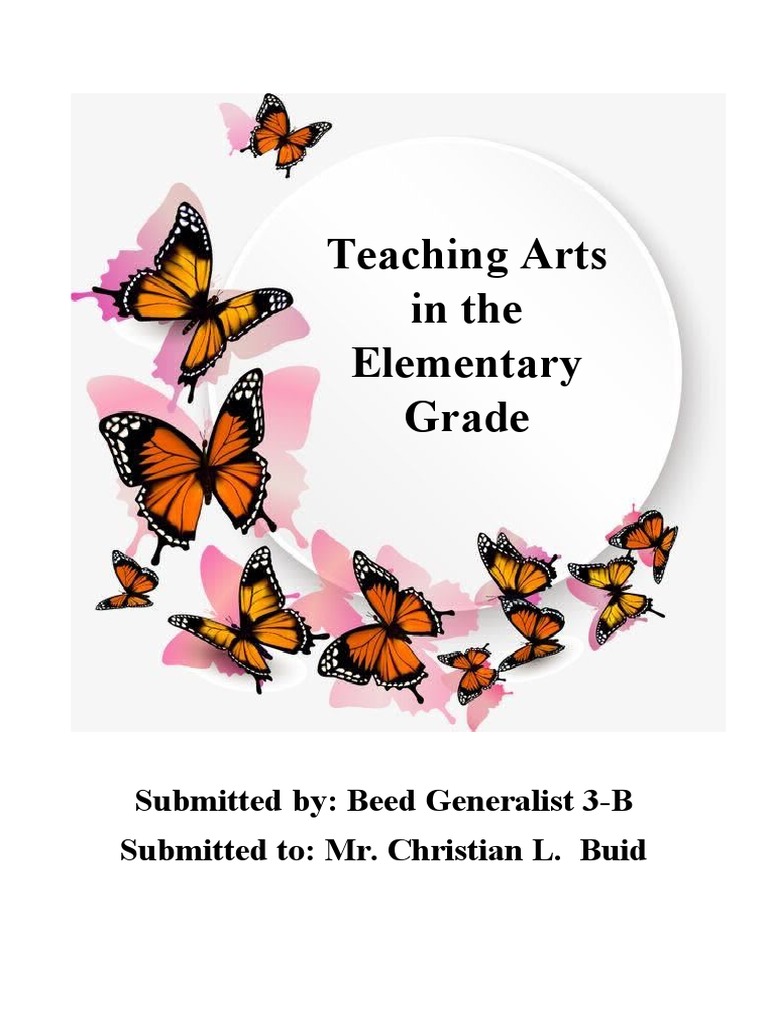 Teaching Arts in Elementary Grades | PDF