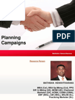 Planning Campaigns: Mathisha Hewavitharana