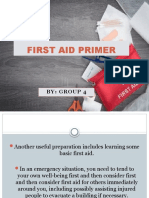 First Aid Primer: By: Group 4