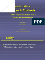 Quantitative Research Methods: Moderation and Mediation Analysis