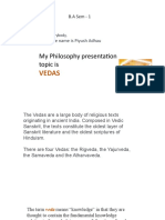 My Philosophy Presentation Topic Is: Vedas