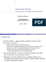 Deterministic Models Perfect Foresight, Nonlinearities and Occasionally Binding Constraints Sébastien Villemot Deterministic