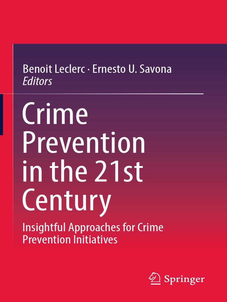 Crime Prevention In The 21st Century Pdf Crime Prevention Crimes