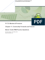 P1.T3. Markets & Products Chapter 11. Commodity Forwards and Futures Bionic Turtle FRM Practice Questions