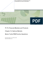 P1.T3. Financial Markets and Products Chapter 12. Options Markets Bionic Turtle FRM Practice Questions