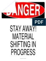 Stay Away Material Shifting