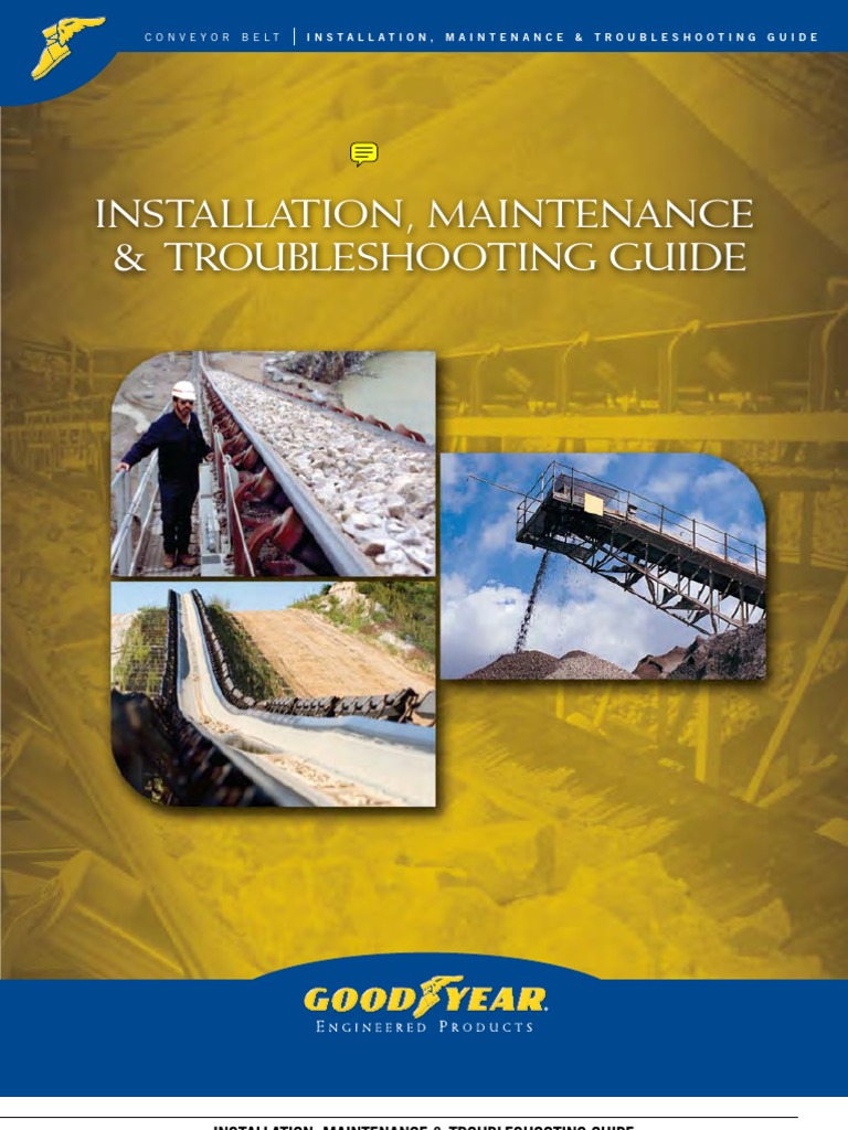 Conveyor Belt Maintenance Manual 2010 Belt (Mechanical) Mechanical