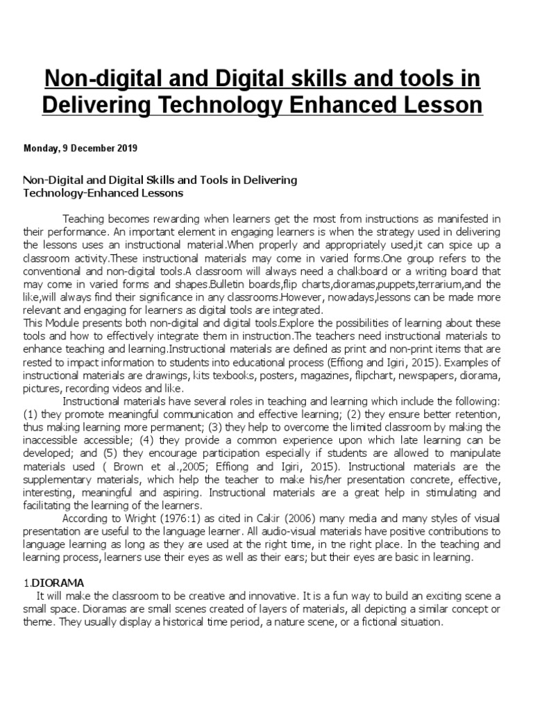 NonDigital and Digital Skills and Tools in Delivering Technology