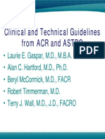Clinical and Technical Guidelines From ACR and ASTRO
