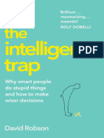 David Robson - The Intelligence Trap - Why Smart People Do Stupid Things and How To Make Wiser Decisions-Hodder & Stoughton (2019)