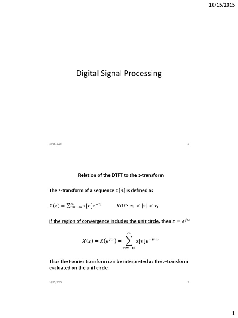 Digital Signal Processing Relation of The DTFT To The ZTransform