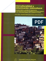 Interculturalidad y Comunicación Intercultural. Propuesta Teórica y Estudio de Experiencias de Participación Social en La Gestión de Servicios Públicos en Una Comunidad Popular de La Ciudad de Caracas