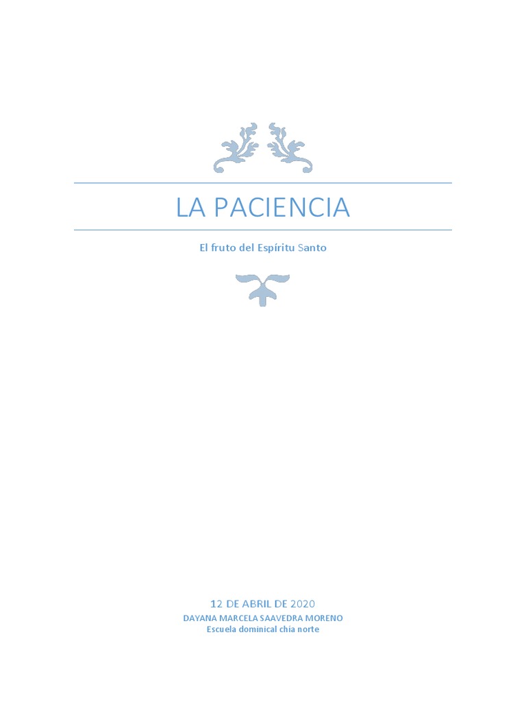 La Paciencia: Fruto del Espíritu Santo | PDF | Paciencia | Amor