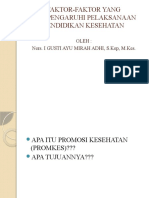 FAKTOR-FAKTOR YANG MEMPENGARUHI PELAKSANAAN PENDIDIKAN KESEHATAN (GeK)