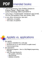 Recommended Books:: Applications, Not Applets Text Output, Not Graphical