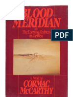 Blood Meridian by Cormac McCarthy