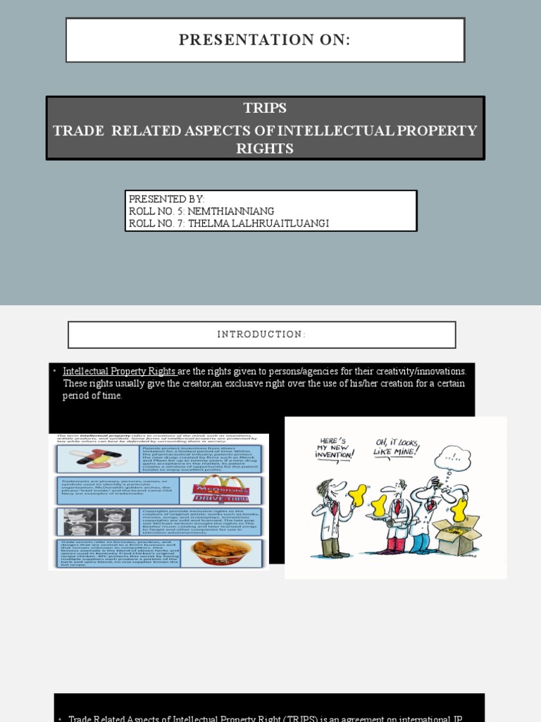 Presentation On:: Trips Trade Related Aspects of Intellectual Property ...