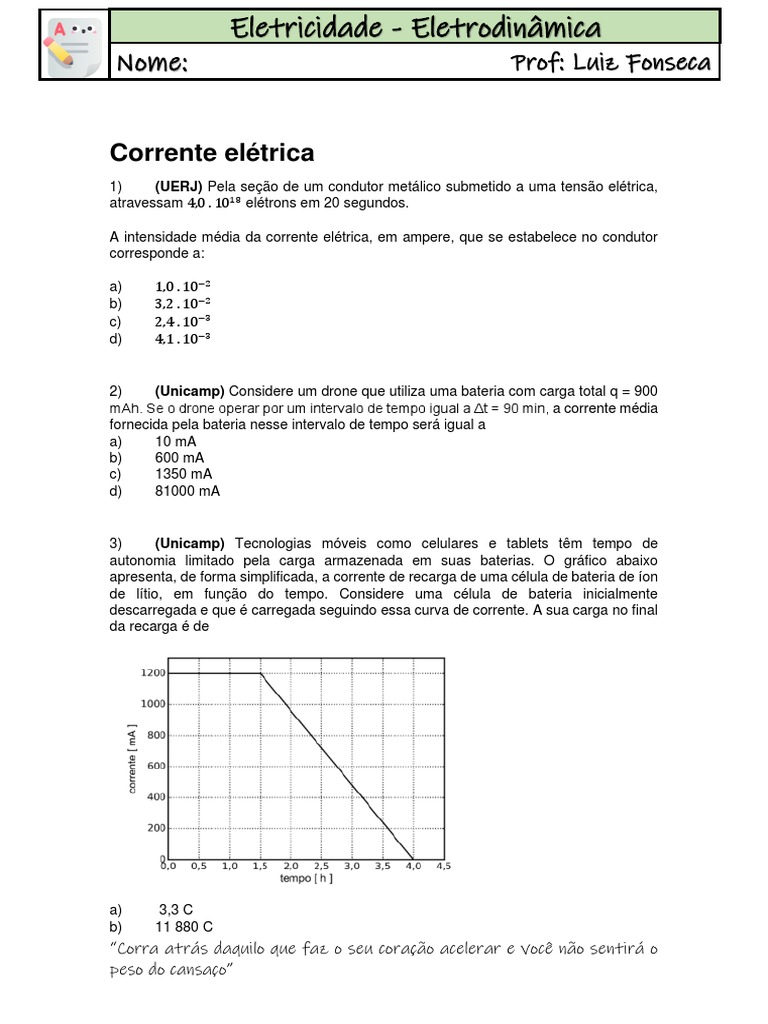 Questões sobre corrente elétrica, leis de Ohm e potência elétrica com ...