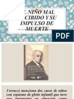 El Niño Mal Recibido y Su Impulso de Muerte - Ferenczi
