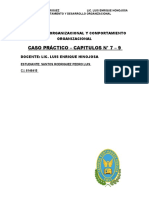 Caso Práctico - Capitulos #7 - 9: Desarrollo Organizacional Y Comportamiento Organizacional