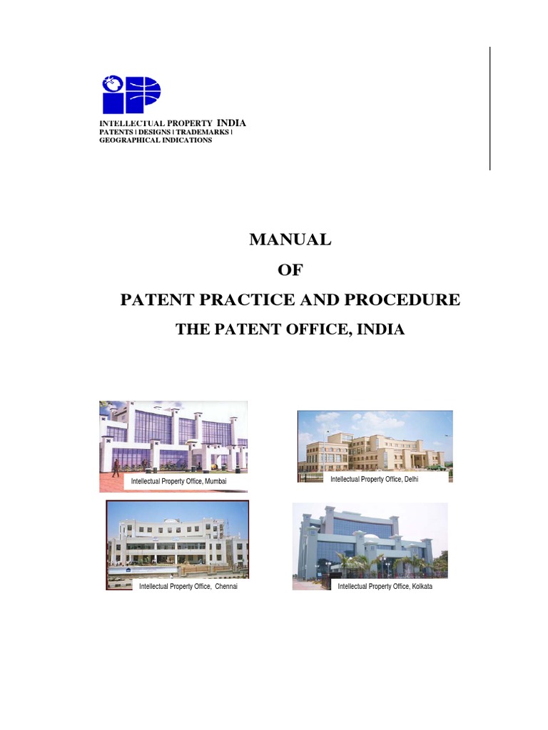 Manual of patent practice and procedure the patent office india pdf