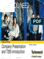 You Need: Company Presentation and T250 Introduction