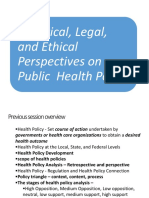 Historical, Legal, and Ethical Perspectives On Public Health Policy