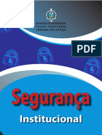 Segurança institucional: orientações para magistrados e servidores