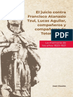 El Juicio Contra Atanasio Tzul y Lucas Aguilar. José Chaclán