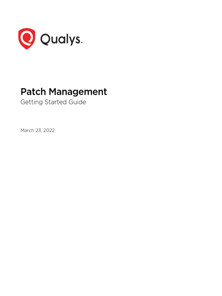 Qualys Patch Management Getting Started Guide | PDF | Internet Explorer ...