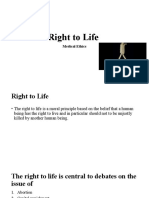 Right To Life: Medical Ethics