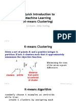A Quick Introduction To Machine Learning (K-Means Clustering)