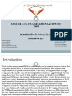 Total Quality Management: Ca Se Study On Implementa Tion of TQM