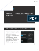 Module 2: Introducing Anypoint Platform: at The End of This Module, You Should Be Able To
