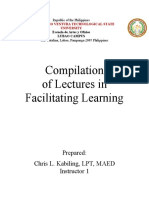 Compilation of Lectures in Facilitating Learning: Prepared: Chris L. Kabiling, LPT, MAED Instructor 1
