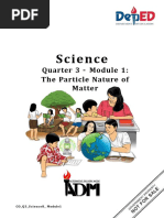 Science: Quarter 3 - Module 1: The Particle Nature of Matter